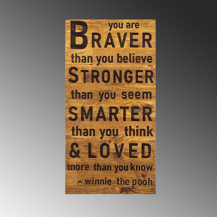 Wallity Braver Stronger Smarter Loved Escultura de pared de madera Nogal y negro